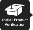 Initial Product Verification